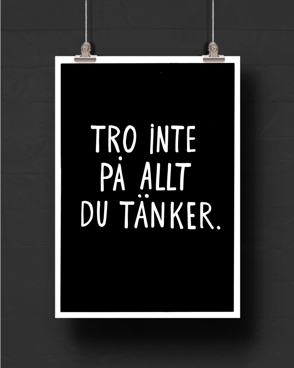 Poster | Tro inte på