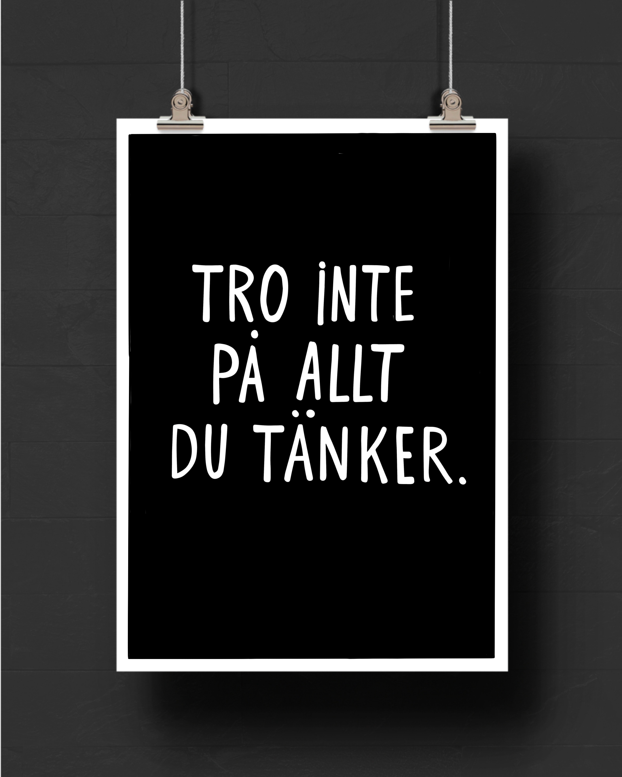 Poster | Tro inte på