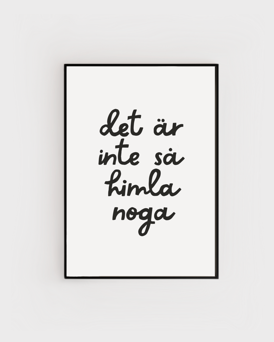 Poster | Inte så noga