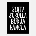 Poster | Sluta scrolla
