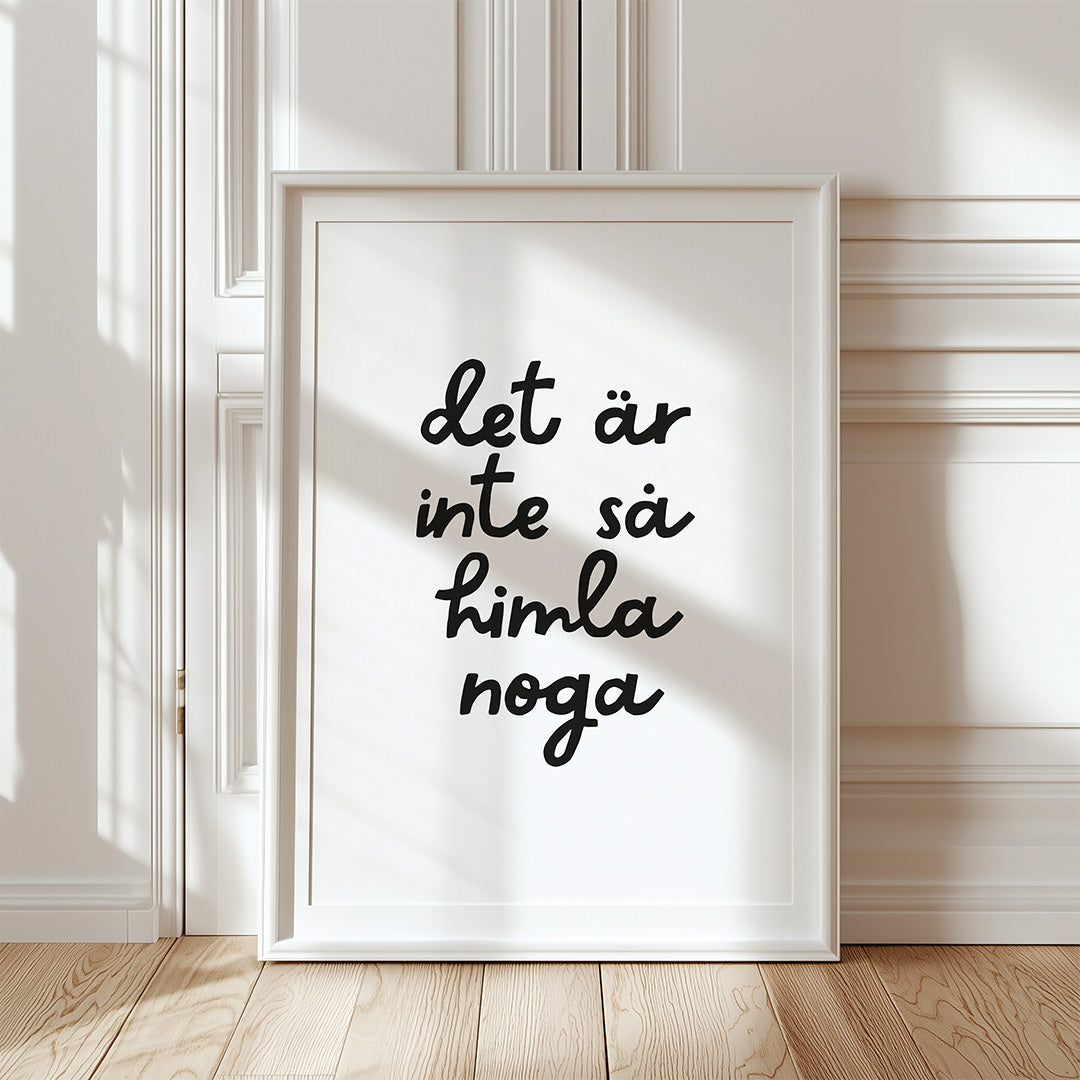 Poster | Inte så noga