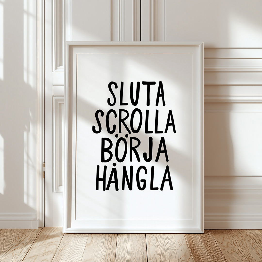 Poster | Sluta scrolla