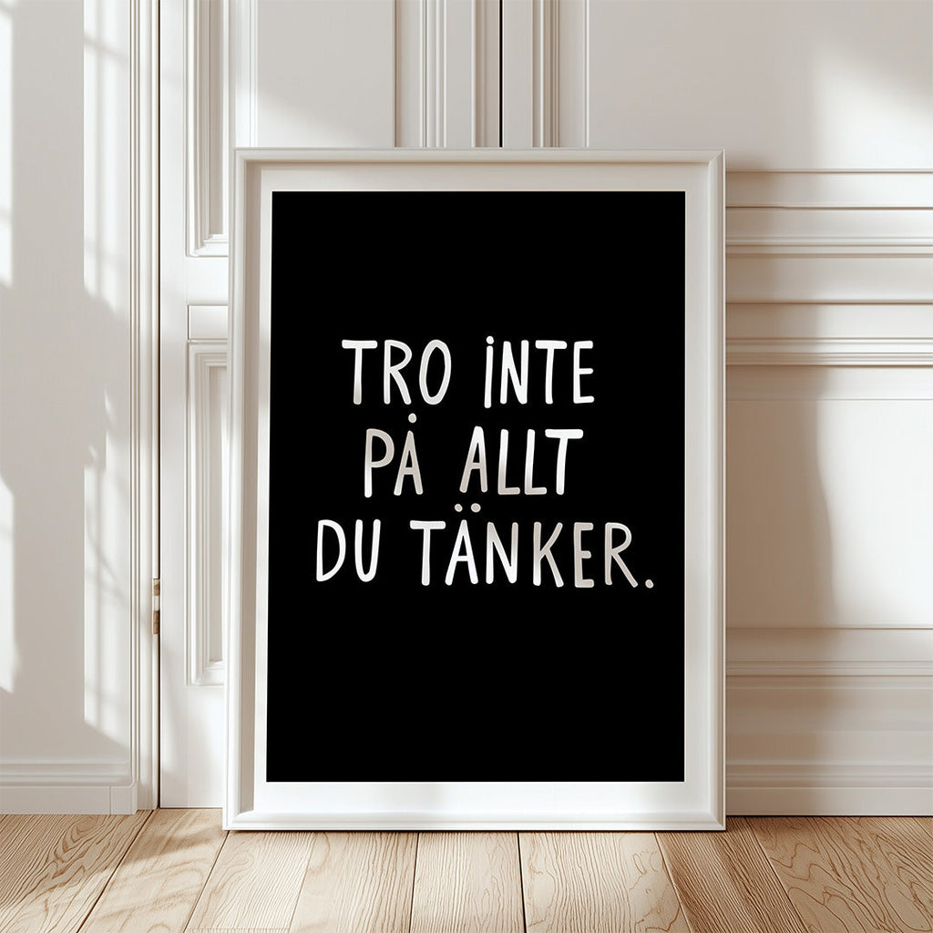 Poster | Tro inte på